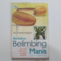 Berkebun Belimbing Manis