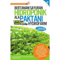 Bertanam Sayuran Hidroponik Ala Paktani Hydrofarm