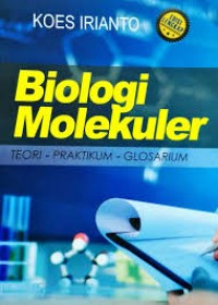 Biologi Molekuler Teori-Pratikum-Glosarium