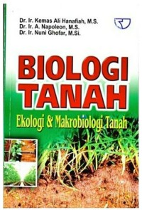 Biologi Tanah Ekologi Dan Makrobiologi Tanah