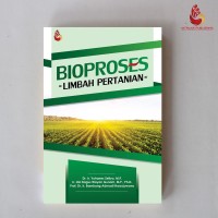 Bioproses Limbah Pertanian