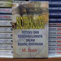 Bioteknologi Potensi Dan Keberhasilannya Dalam Bidang Pertanian