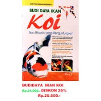 Budidaya Ikan Koi Ikan Eksotis Yang Menguntungkan
