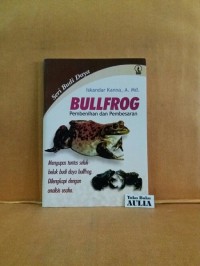 Bullfrog Pembenihan dan Pembesaran