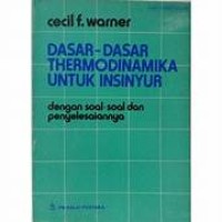 Dasar-Dasar Thermodinamika Untuk Insinyur