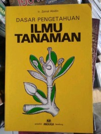 Dasar Pengatahuan Ilmu Tanaman