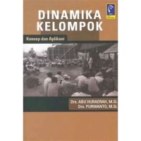 Dinamika Kelompok Konsep dan Aplikasi