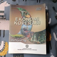 Ekonomi Koperasi: Untuk Perguruan Tinggi