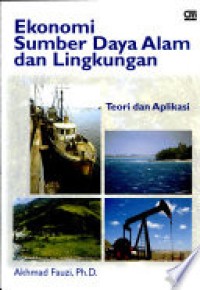 Ekonomi Sumber Daya Alam dan Lingkungan