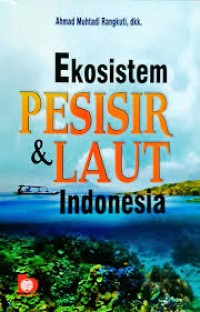 Ekosistem Pesisir & Laut Indonesia