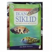 Ikan Siklid Jenis, Perawatan, Penijahan