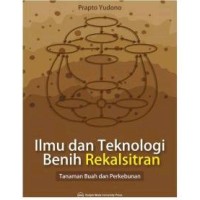 Ilmu dan Teknologi Benih Rekalsitran