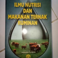 Ilmu Nutrisi dan Makanan Ternak Ruminan