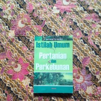 Istilah Umum Pertanian dan Perkebunan