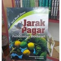 Jarak Pagar & Pembuatan Biodiesel