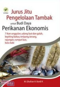 Jurus Jitu Pengelolaan Tambak Budi Daya Perikanan Ekonomis