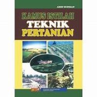 Kamus Istilah Teknik Pertanian