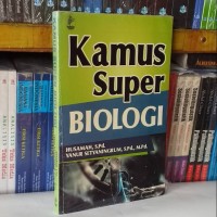 Kamus Super Biologi