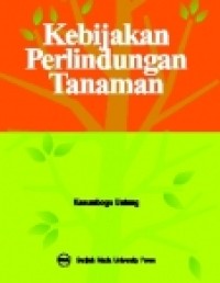 Kebijakan Perlindungan Tanaman