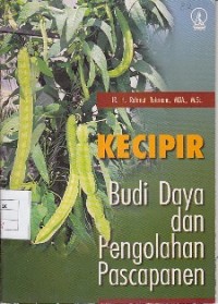 Kecipir: Budidaya dan Pengolahan Pascapanen