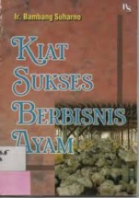 Kiat Sukses Berbisnis Ayam