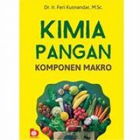 Kimia Pangan Komponen Makro