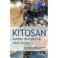 Kitosan: Sumber Biomaterial Masa Depan