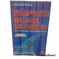 Komposisi Bahasa Indonesia Untuk Mahasiswa Nonjurusan Bahasa
