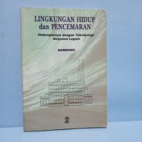 Lingkungan Hidup Dan Pencemaran Hubungannya Dengan Toksikologi Senyawa Logam