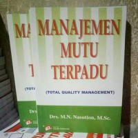 Manajemen Mutu Terpadu (Total Quality Management)