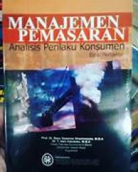 Manajemen Pemasaran Analisis Perilaku Konseumen