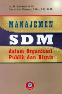 Manajemen SDM Dalam Organisasi Publik Dan Bisnis