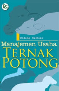 Manajemen Usaha Ternak Potong