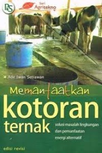 Memanfaatkan Kotoran Ternak