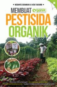 Membuat Pestisida Organik