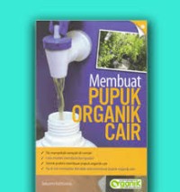 Membuat Pupuk Organik Cair