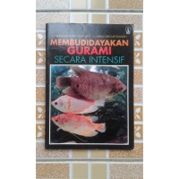 Membudidayakan Gurami Secara Intensif