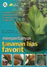 Memperbanyak Tanaman Hias Favorit