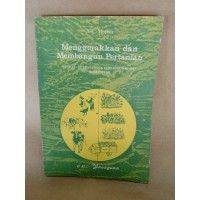 Menggerakkan dan Membangun Pertanian