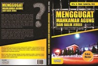 Menggugat Mahkamah Agung Dari Balik Jeruji