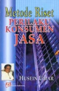 Metode Riset Perilaku Konsumen Jasa