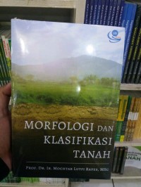 Morfologi Dan Klasifikasi Tanah