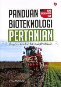 Panduan Bioteknologi Pertanian Program Keahlian Teknologi Pertanian