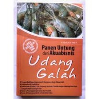 Panen Untung Dari Akuabisnis Udang Galah