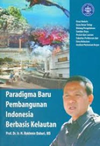 Paradigma Baru Pembangunan Indonesia Berbasis Kelautan