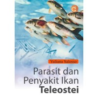 Parasit dan Penyakit Ikan Teleostei