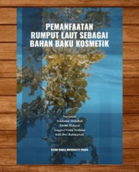 Pemanfaatan Rumput Laut Sebagai Bahan Baku Kosmetik