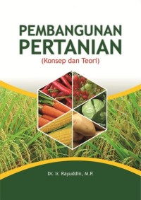 Pembangunan Pertanian: Konsep dan Teori