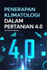 Penerapan Klimatologi Dalam Pertanian 4.0