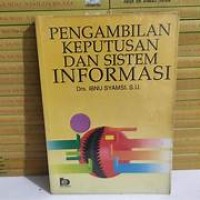 Pengambilan Keputusan Dan Sistem Informasi